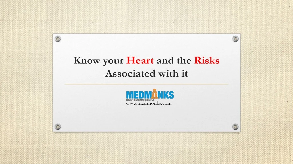 know your heart and the risks associated with it