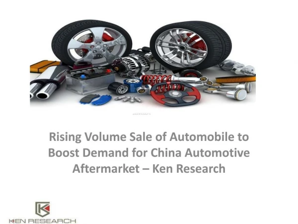 China Automotive Aftermarket Volume Sales