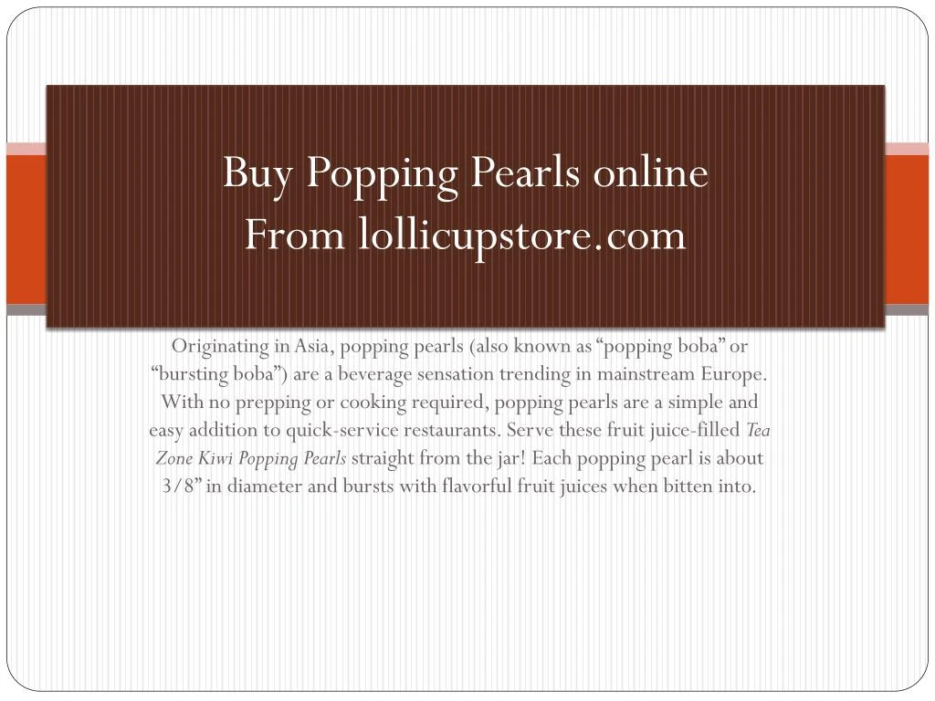 buy popping pearls online from lollicupstore com