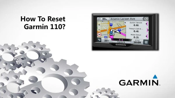 How To Reset Garmin 110?