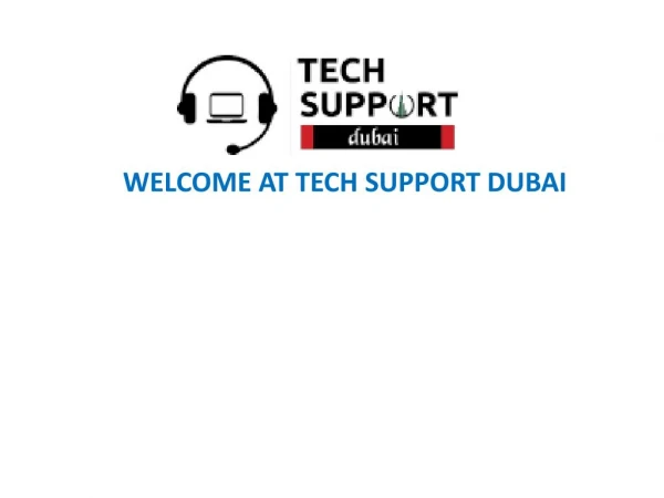 Benefits of IT Services via Tech Support Dubai, Dial 0502053269