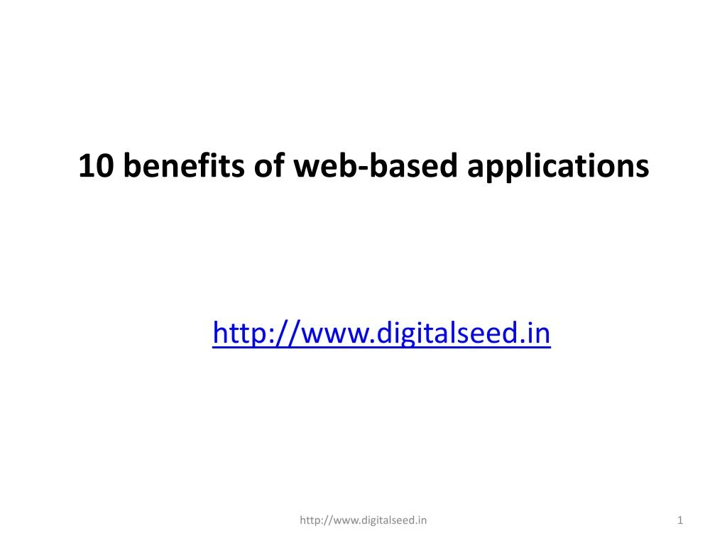 10 benefits of web based applications