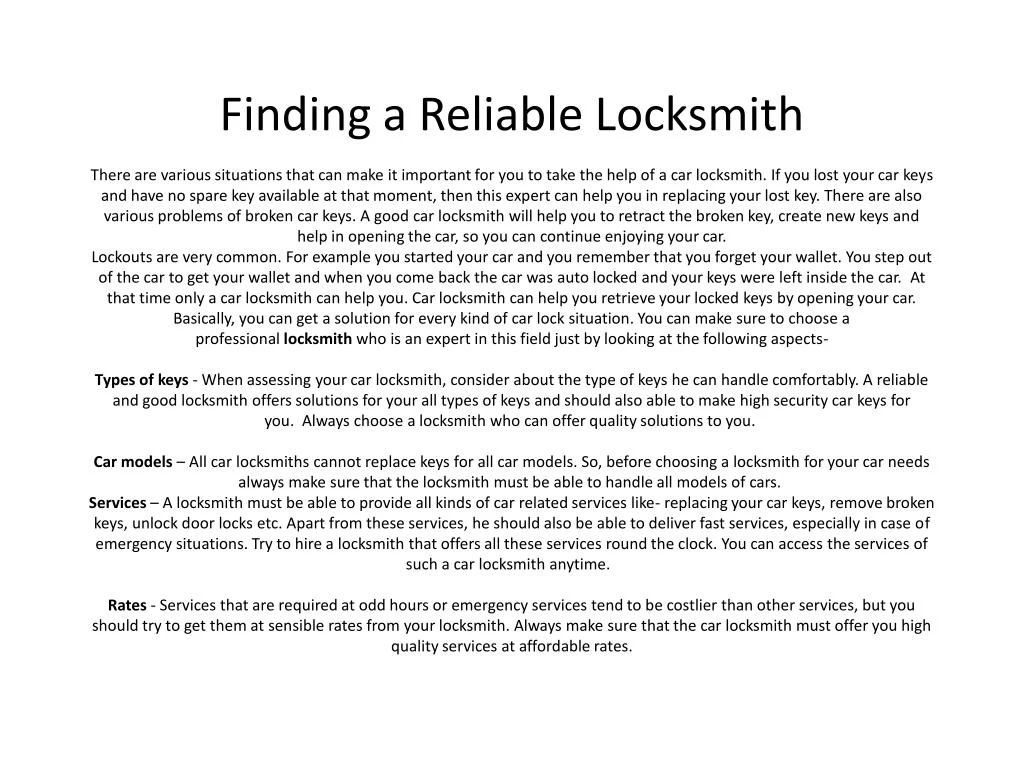finding a reliable locksmith there are various