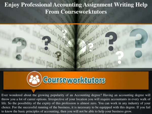 Enjoy Professional Accounting Assignment Writing Help From Courseworktutors