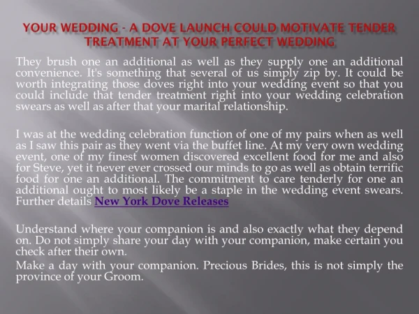 Your Wedding - A Dove Launch Could Motivate Tender Treatment at Your Perfect Wedding