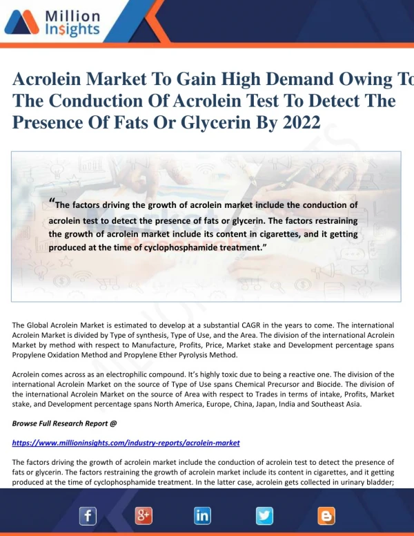 Acrolein Market To Gain High Demand Owing to The conduction of acrolein test to detect the presence of fats or glycerin