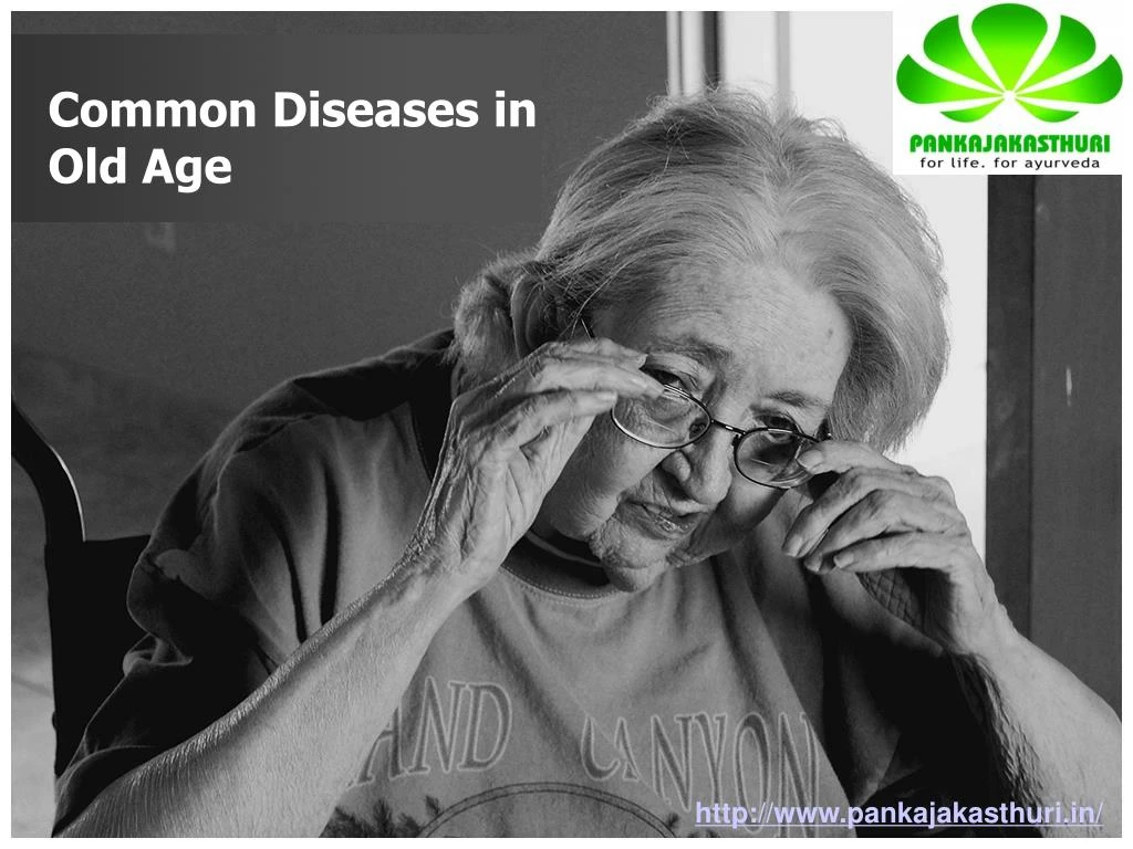 common diseases in old age