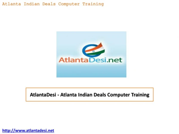 AtlantaDesi - Atlanta Indian Deals Computer Training