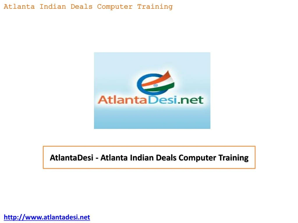atlantadesi atlanta indian deals computer training