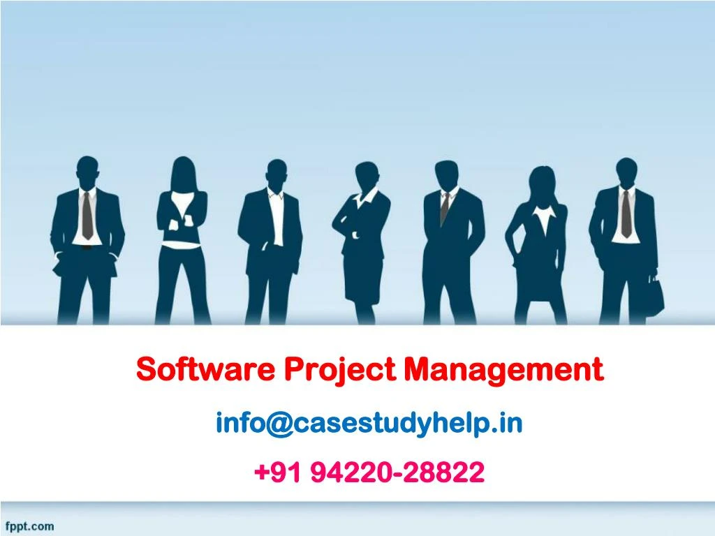 software project management info@casestudyhelp in 91 94220 28822