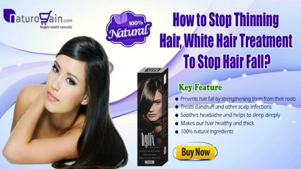 How to Stop Thinning Hair, White Hair Treatment to Stop Hair Fall?`