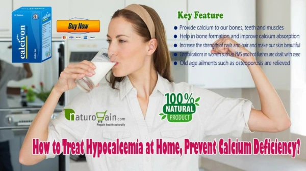 How to Treat Hypocalcemia at Home, Prevent Calcium Deficiency?