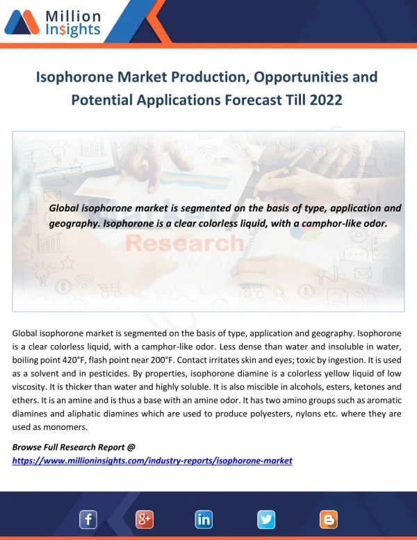 Isophorone Market Production, Opportunities and Potential Applications Forecast Till 2022