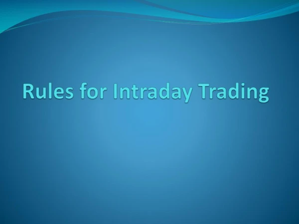 7 Basic Rules for Trading in Intraday