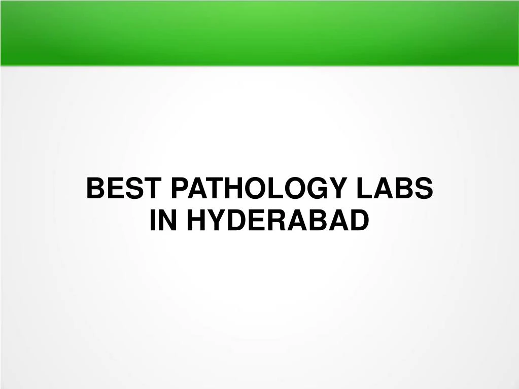 best pathology labs in hyderabad