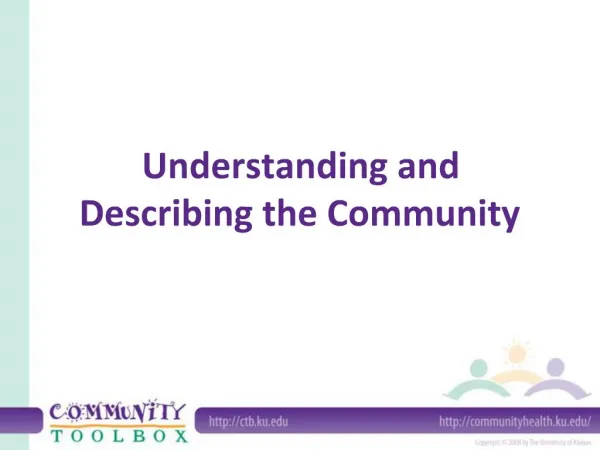Understanding and Describing the Community