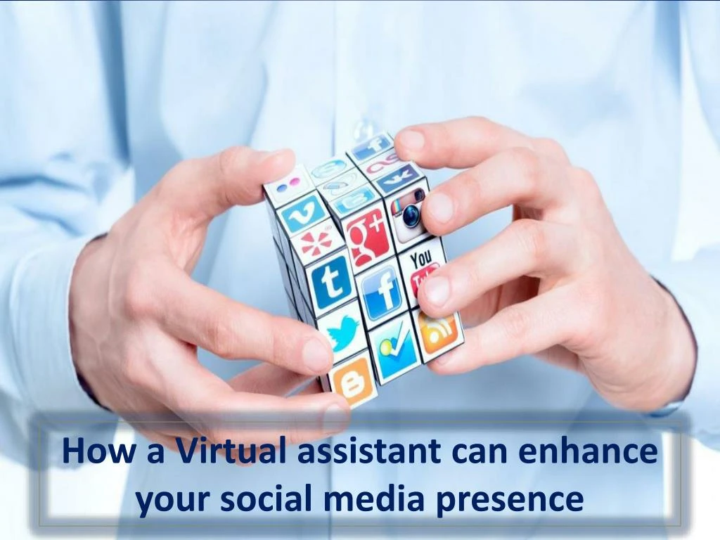 how a virtual assistant can enhance your social