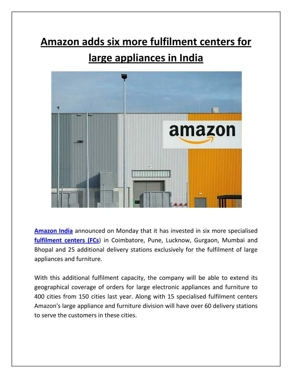 amazon adds six more fulfilment centers for large