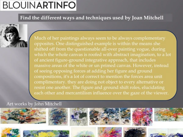 Find the different ways and techniques used by Joan Mitchell