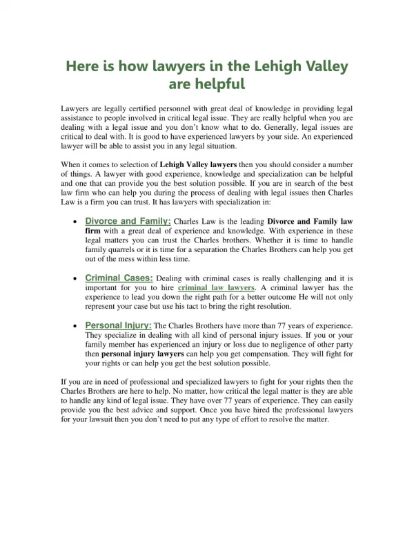 Here is how lawyers in the Lehigh Valley are helpful