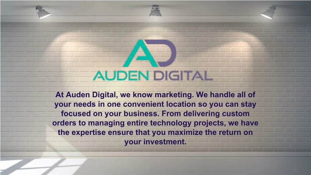 at auden digital we know marketing we handle