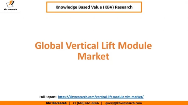 Vertical Lift Module Market Size and Share