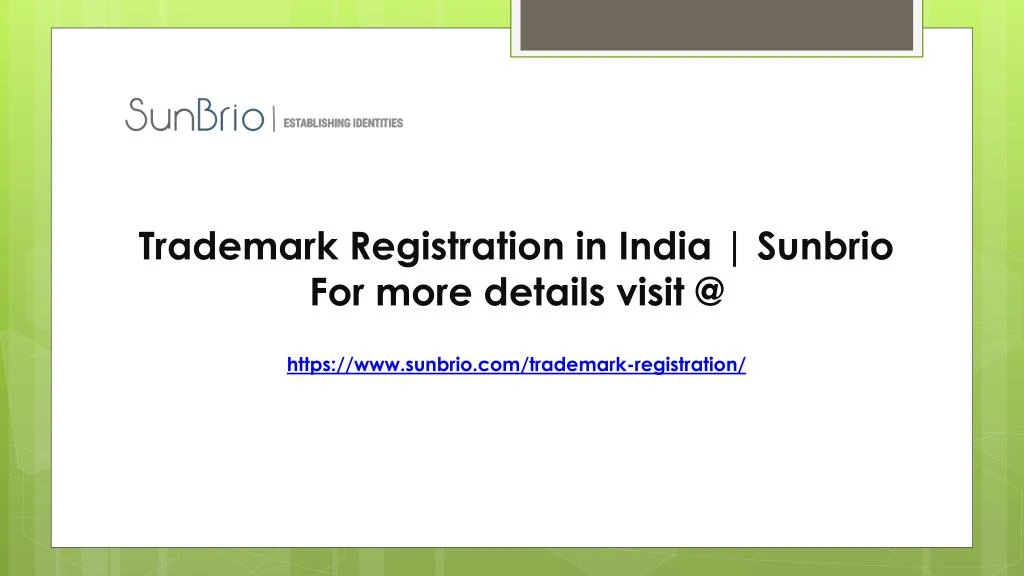 trademark registration in india sunbrio for more details visit @