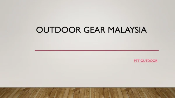 Outdoor Gear Malaysia