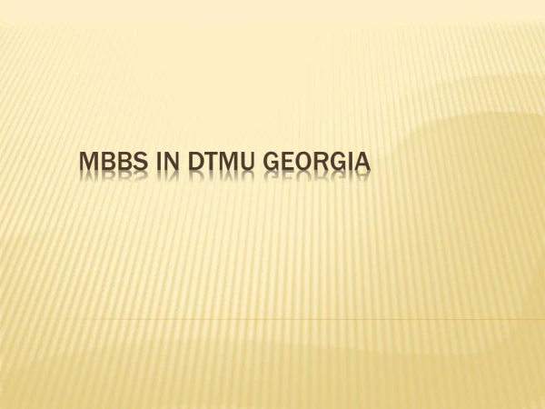 MBBS in DTMU Georgia
