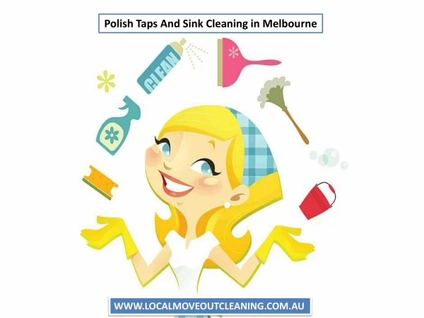 Polish Taps And Sink Cleaning in Melbourne