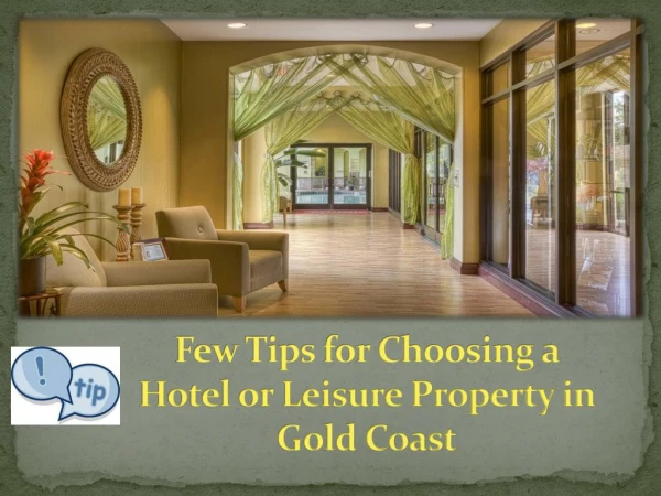 Things to Remember Before Buying a Hotel Property in Gold Coast