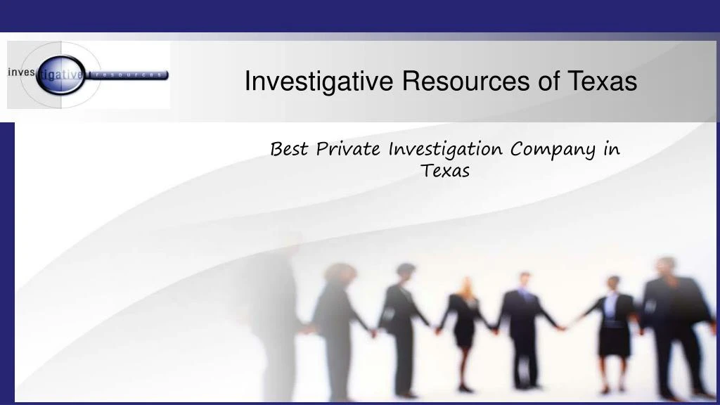 investigative resources of texas