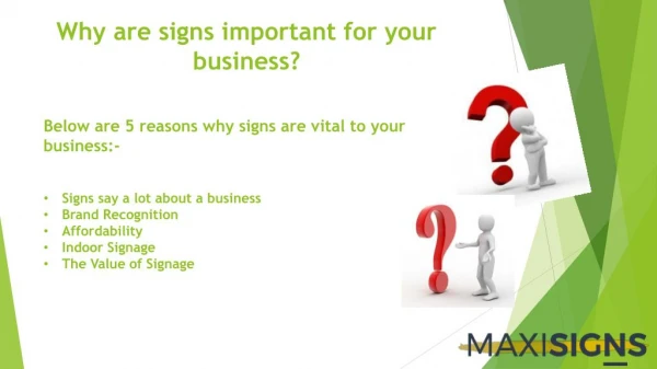 Why are Signs important for your business - Maxi Signs