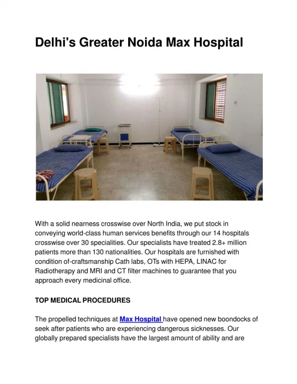 Delhi's Greater Noida Max Hospital