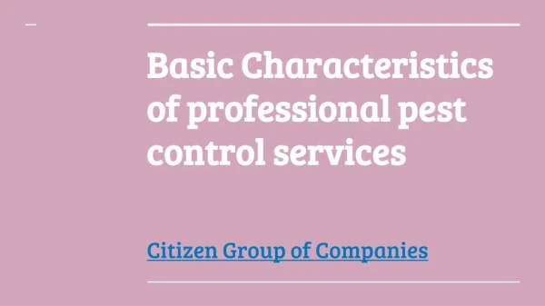 Pest Control Services Dubai - Citizen Group of Companies
