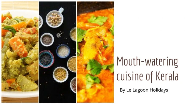 Scrumptious dishes of Kerala