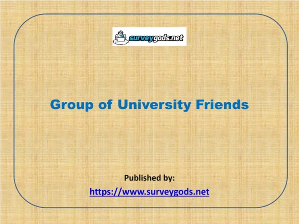 Group of University Friends