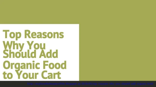Top Reasons Why You Should Add Organic Food to Your Cart