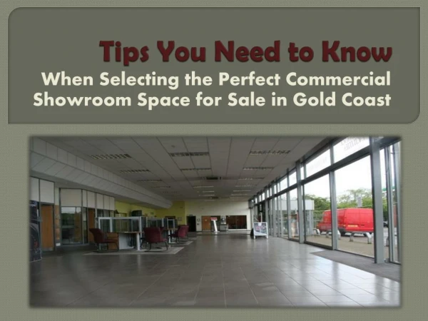 Secrets to a Successful Showroom Property Selection