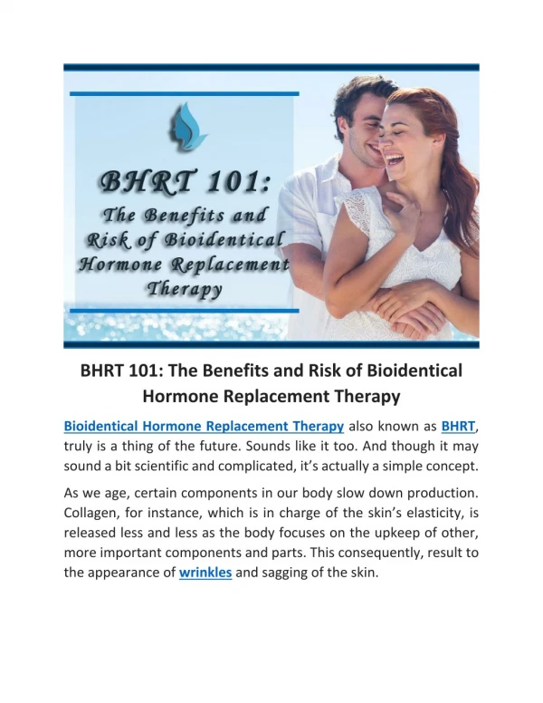 BHRT 101: The Benefits and Risk of Bioidentical Hormone Replacement Therapy