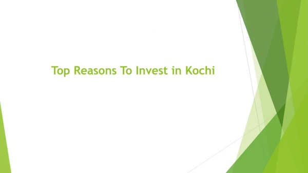 Top Reasons To Invest in Kochi