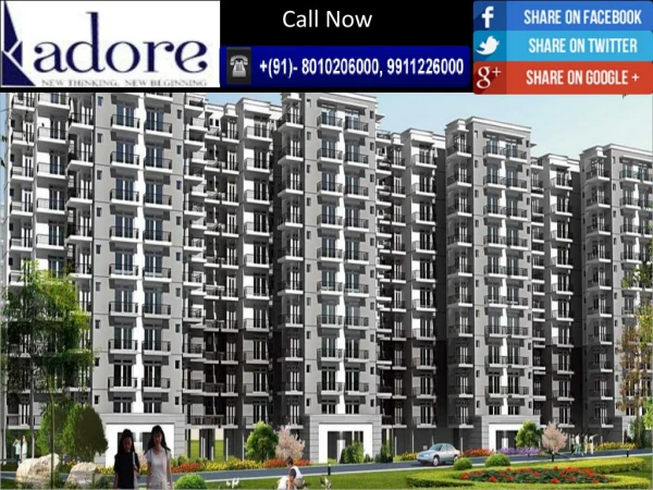 Adore Happy Homes, 9911-22-6000, Contact us to Buy 2 Bhk