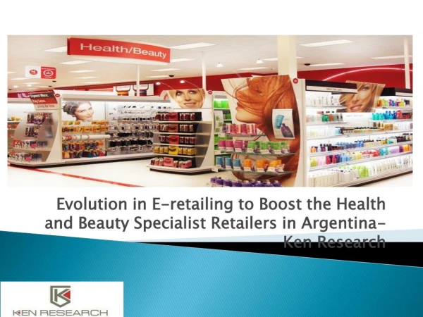 Informal Retailing in Health and Beauty Products