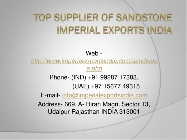 Top Supplier of Sandstone Imperial Exports India