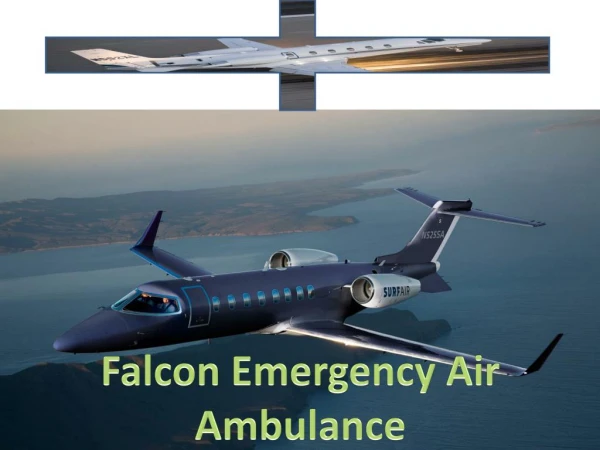 Air Ambulance Service in Delhi - Falcon Emergency