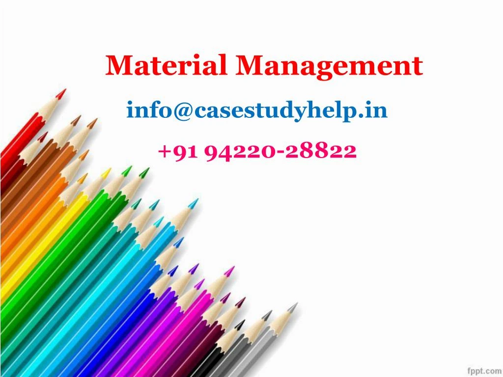 material management info@casestudyhelp in 91 94220 28822