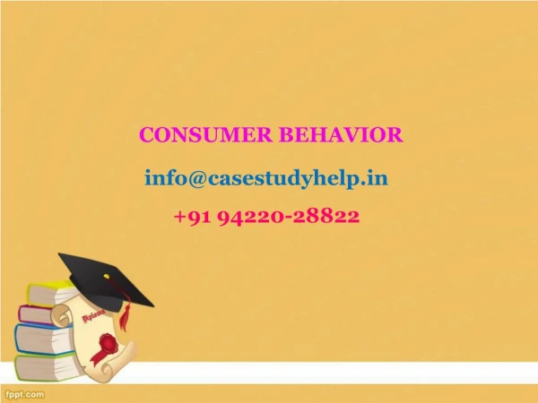 consumer behavior info@casestudyhelp in 91 94220 28822