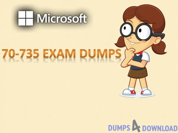 Microsoft 70-735 Exam Study Material - Microsoft 70-735 Exam Dumps