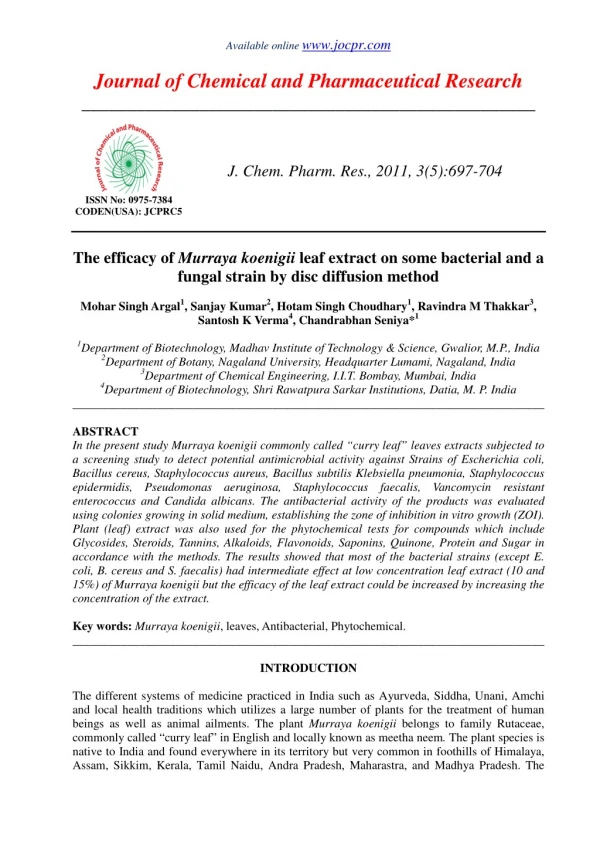 The efficacy of Murraya koenigii leaf extract on some bacterial and a fungal strain by disc diffusion method