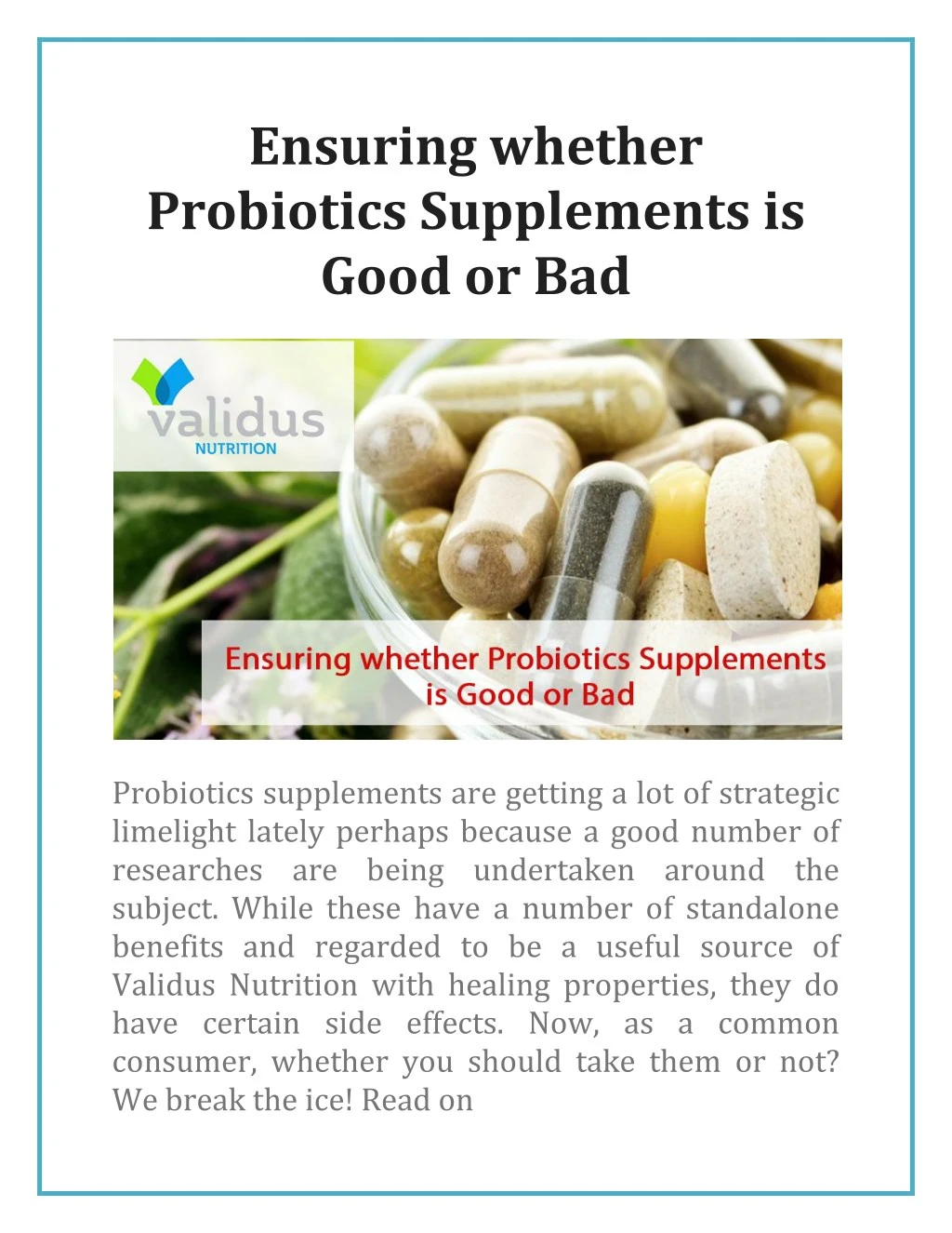 ensuring whether probiotics supplements is good